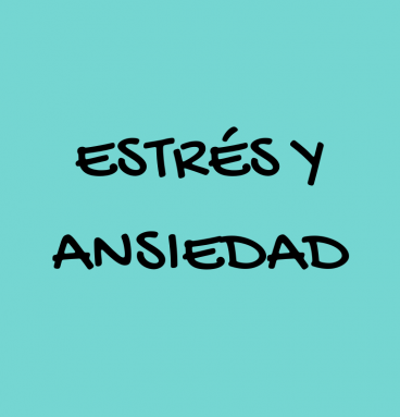 Estrés y Ansiedad